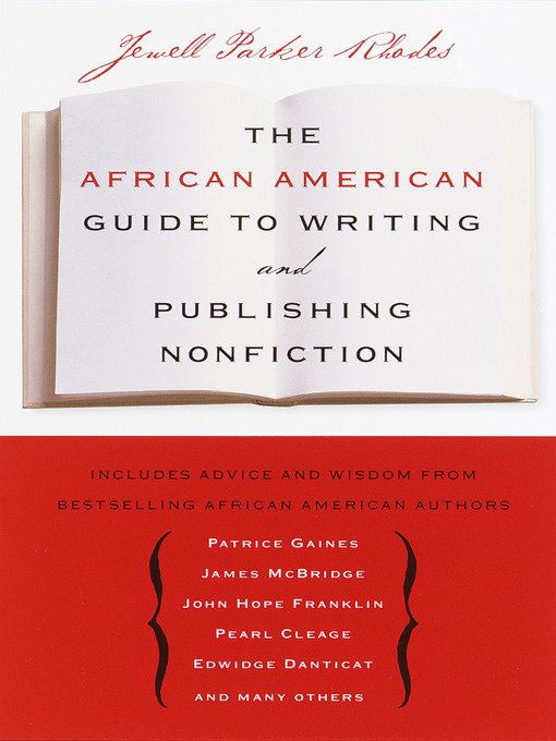 Title details for The African American Guide to Writing and Publishing Non Fiction by Jewell Parker Rhodes - Available